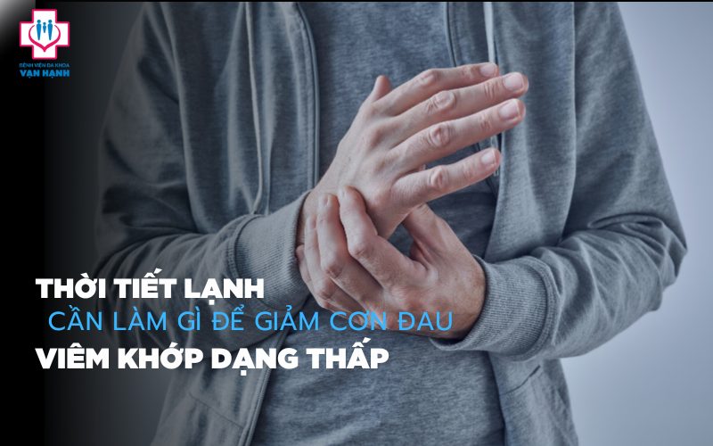 Viêm khớp dạng thấp khi trời lạnh
